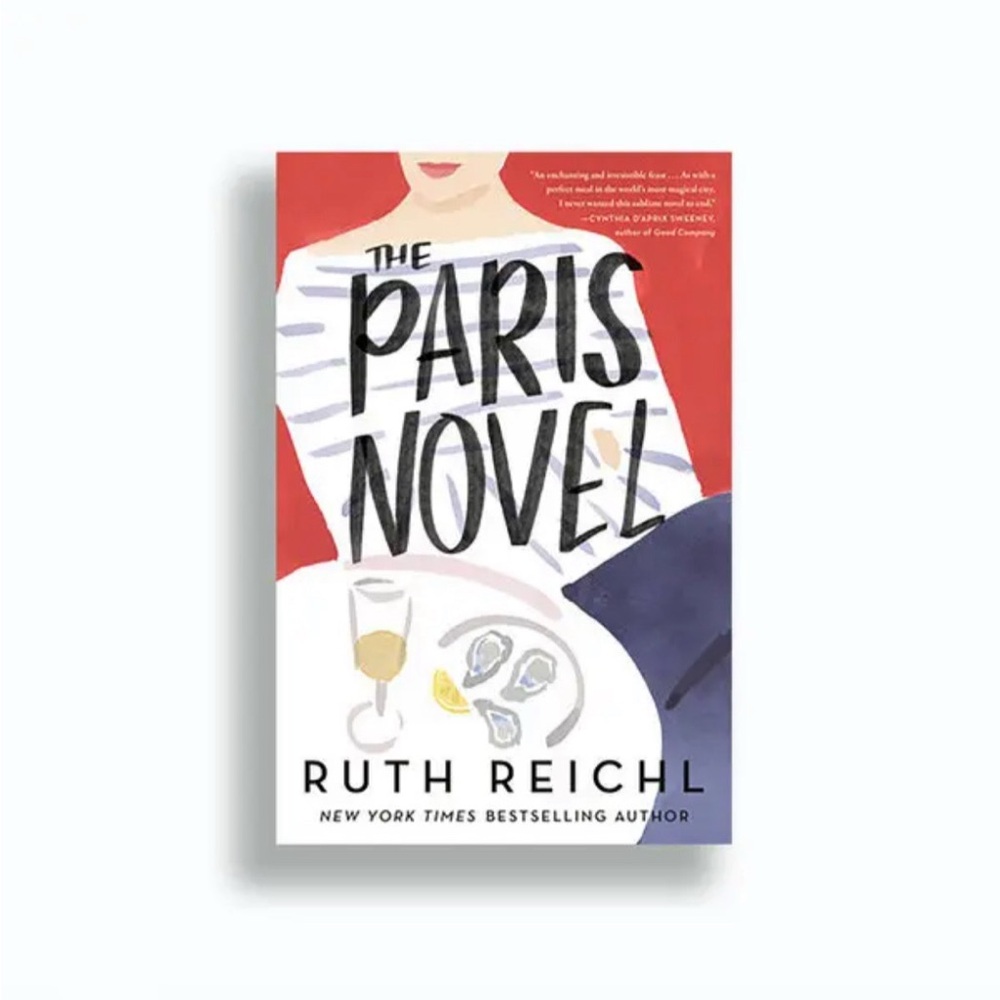 Paris Novel by Ruth Reichl